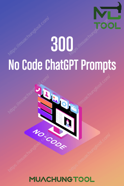 300 No Code ChatGPT Prompts